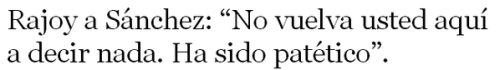 rajoy.sanchez.patetico